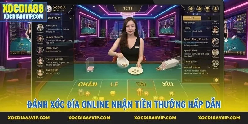 Đánh xóc đĩa online nhận tiền thưởng hấp dẫn