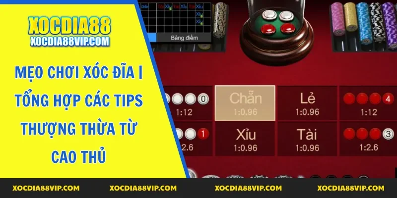 mẹo chơi xóc đĩa